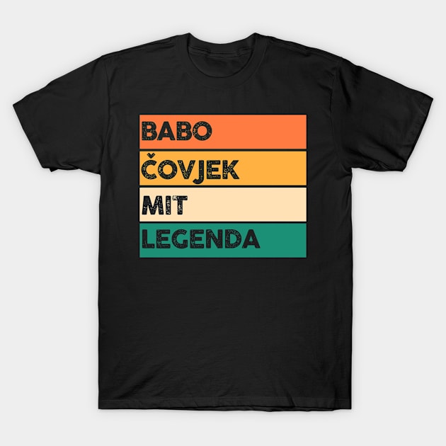 Babo Bosnia Father Bosnian Dad Balkan Bosna T-Shirt by swissles